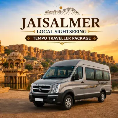 Jaisalmer Local Sightseeing Tempo Traveller Package