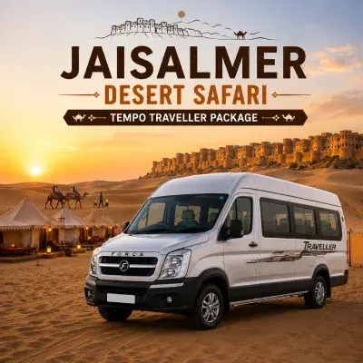 Jaisalmer Desert Safari Tempo Traveller Package